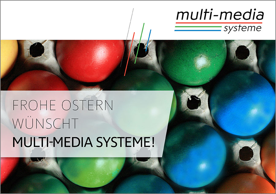 Die multi-media systeme AG wünscht frohe Ostern